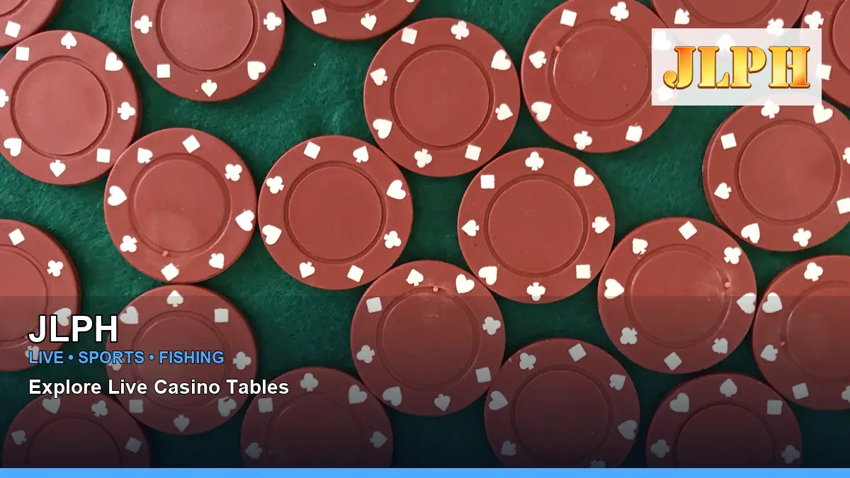 JLPH live casino tables for Philippine players